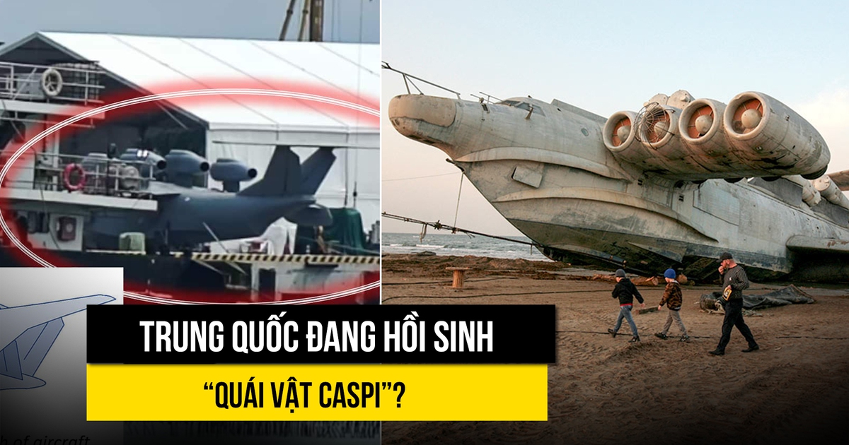 Trung Quốc đang hồi sinh 'Quái vật Caspi'?