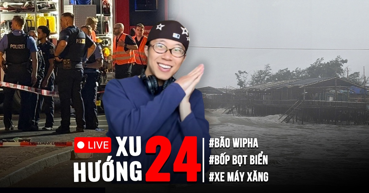 Xu Hướng 24: Nhiều tỉnh lụt sâu sau bão Wipha | Tiktoker ‘Bốp bọt biển’ gặp nạn tại Đức