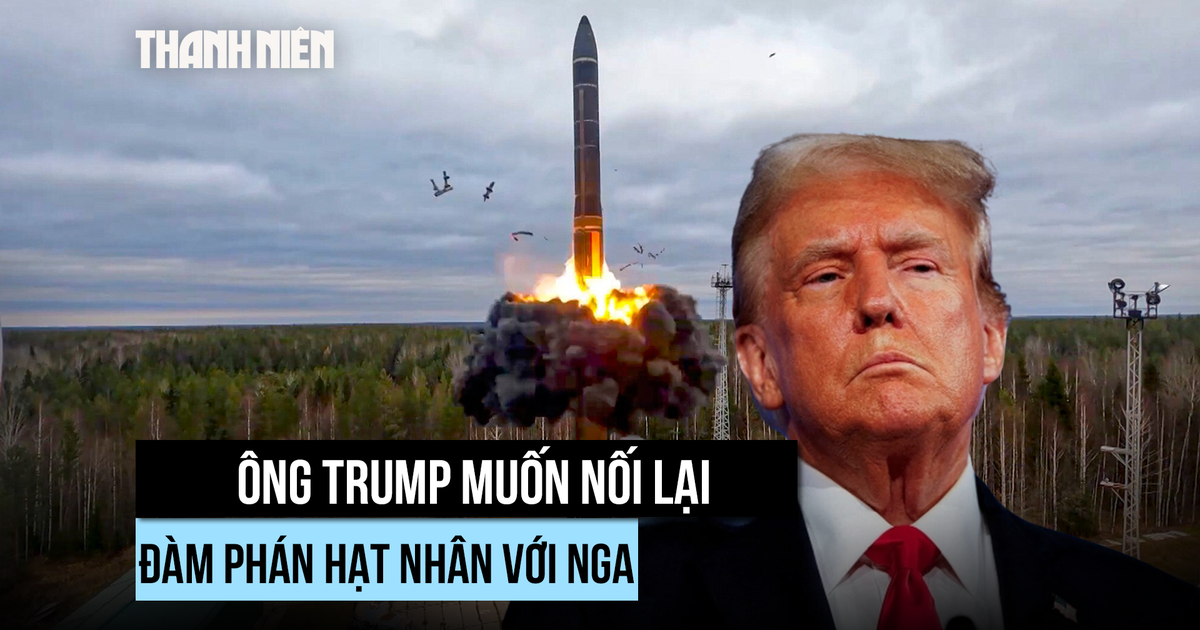 Ông Trump muốn nối lại đàm phán hạt nhân với Nga