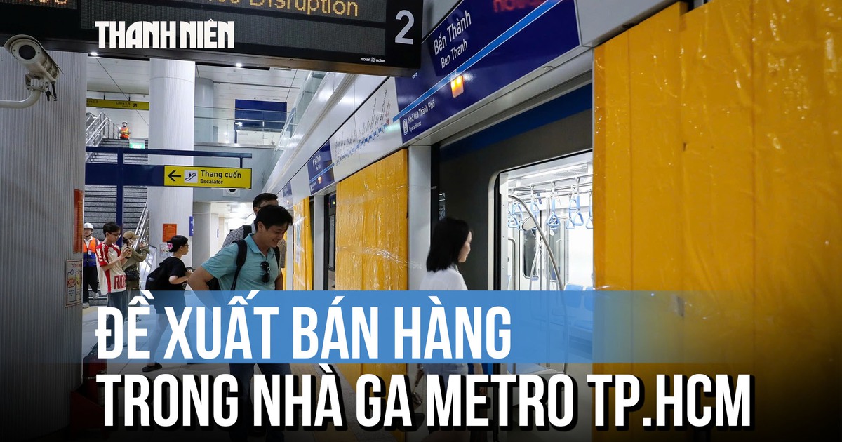 Đề xuất thí điểm bán hàng trong các nhà ga metro TP.HCM