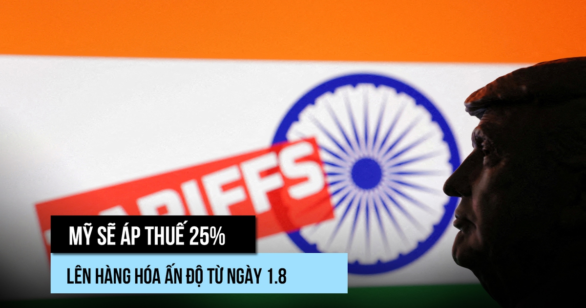 Ông Trump áp thuế quan 25% lên Ấn Độ, thêm trừng phạt bổ sung