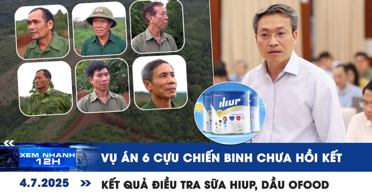 Xem nhanh 12h: Hoãn phiên tòa vụ án 6 cựu chiến binh | Kết quả điều tra sữa giả HIUP, dầu ăn Ofood