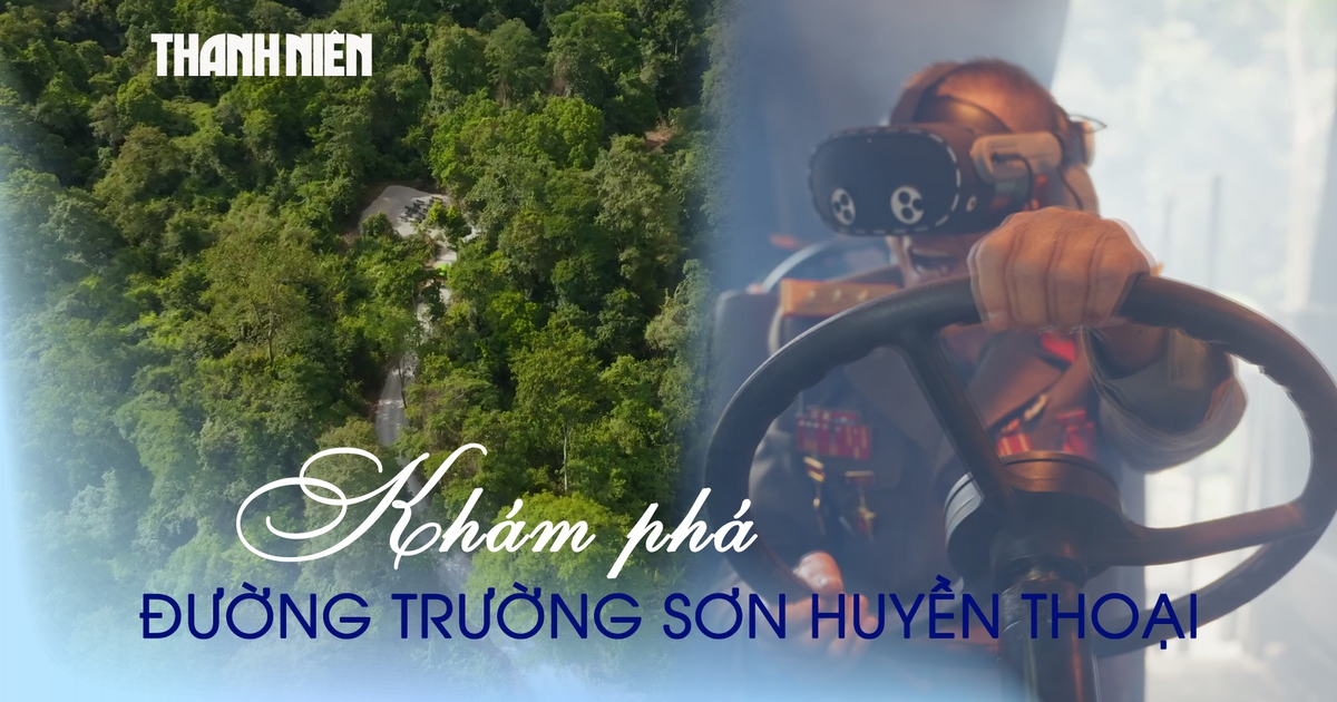 Khám phá ‘đường Trường Sơn huyền thoại’ giữa lòng Phong Nha – Kẻ Bàng