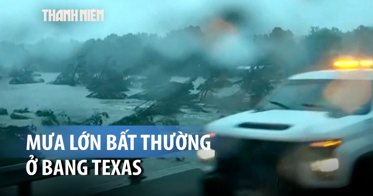 Mưa lớn, lũ quét tại bang Texas, ít nhất 24 người thiệt mạng