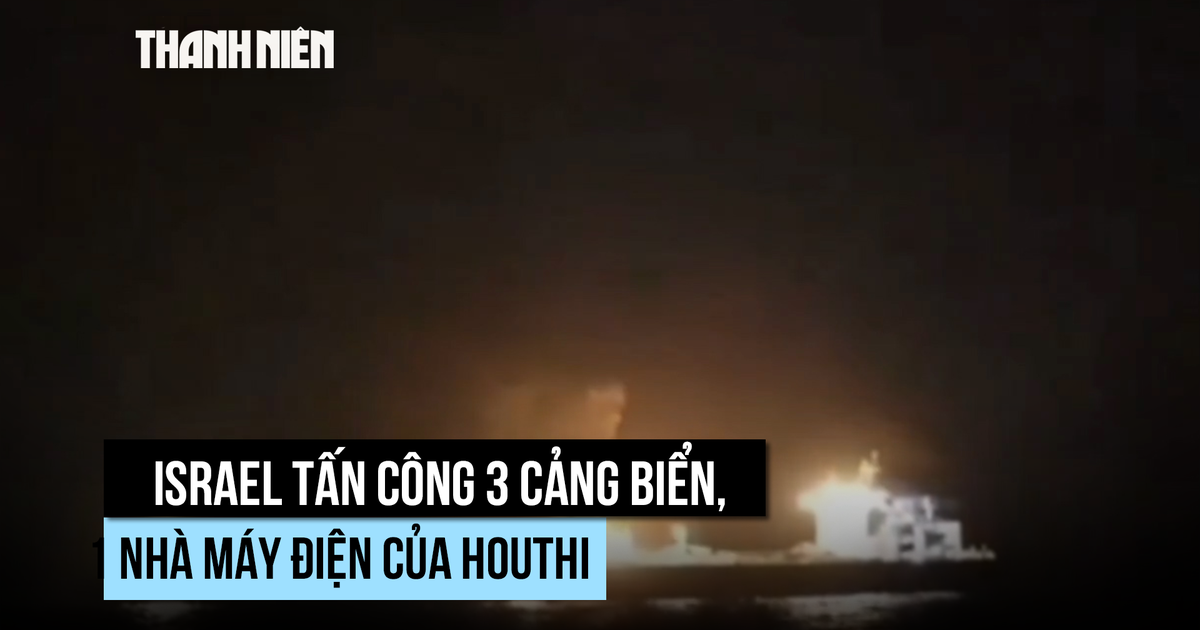 Israel dồn dập tập kích mục tiêu Houthi để trả đũa Israel dồn dập tập kích mục tiêu Houthi để trả đũa