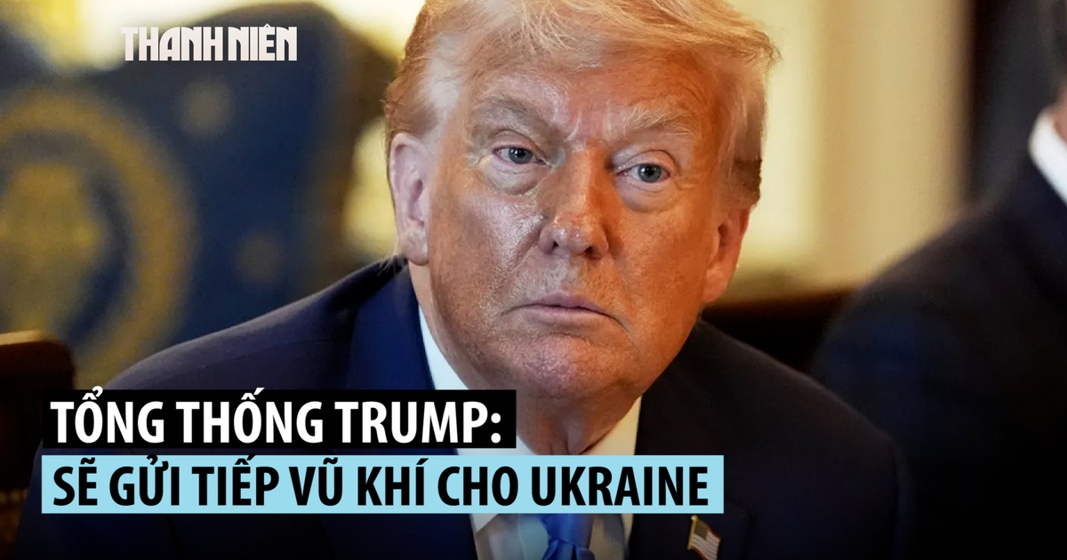Ông Trump nói Mỹ ‘phải gửi thêm vũ khí phòng thủ’ cho Ukraine Ông Trump nói Mỹ ‘phải gửi thêm vũ khí phòng thủ’ cho Ukraine