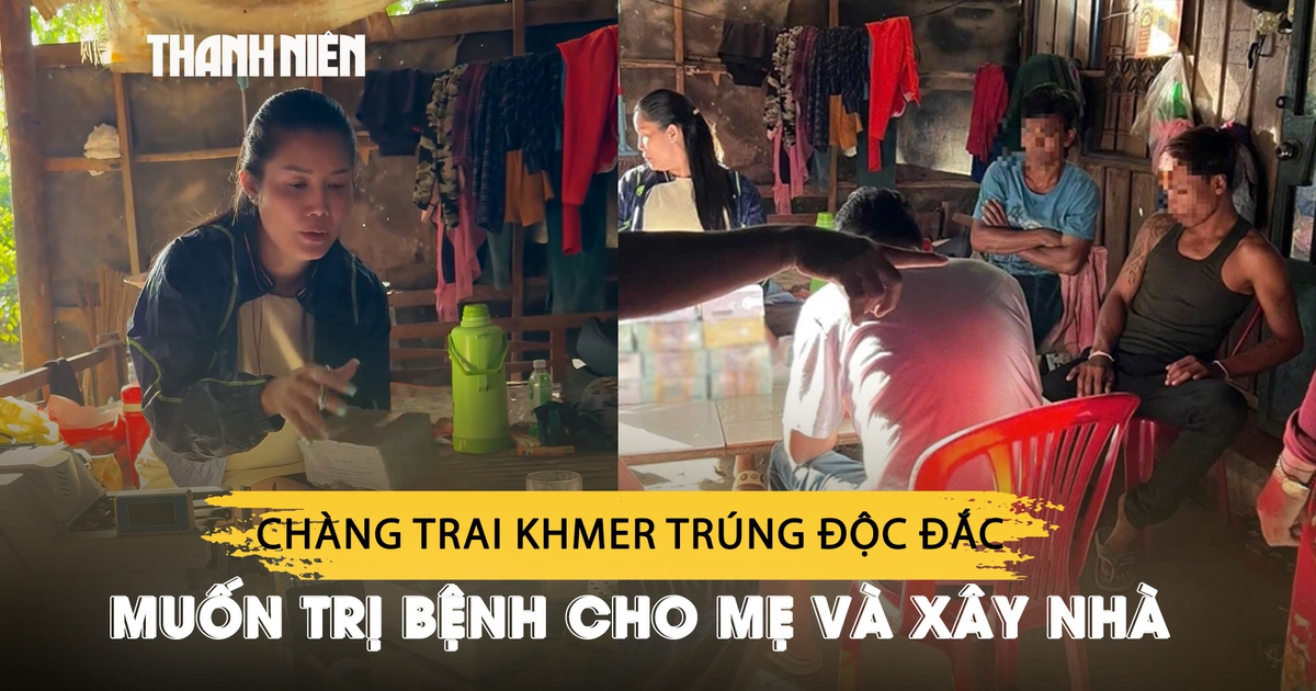Chàng trai Khmer trúng độc đắc 4 tỉ, sẽ trị bệnh cho mẹ và xây nhà