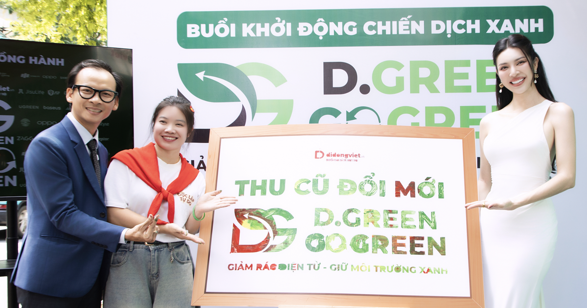 Di Động Việt mở chiến dịch "D.Green Go Green" giúp kéo dài vòng đời công nghệ cũ