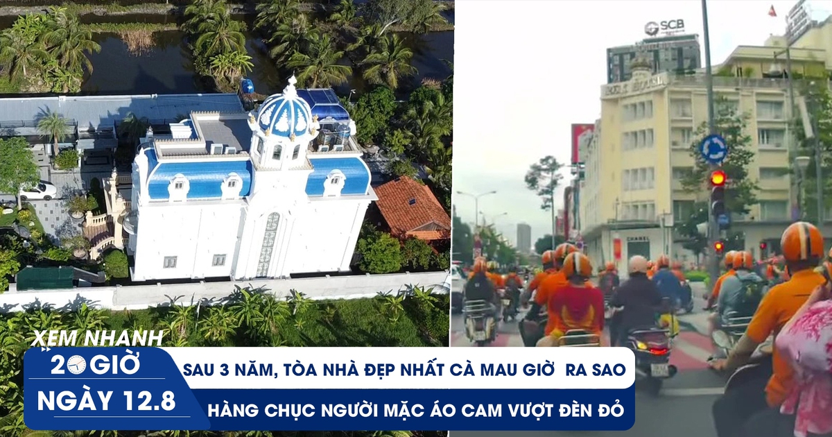 Xem nhanh 20h ngày 12.8: Sau 3 năm, tòa nhà đẹp nhất Cà Mau giờ ra sao | Hàng chục người mặc áo cam vượt đèn đỏ Xem nhanh 20h ngày 12.8: Sau 3 năm, tòa nhà đẹp nhất Cà Mau giờ ra sao | Hàng chục người mặc áo cam vượt đèn đỏ