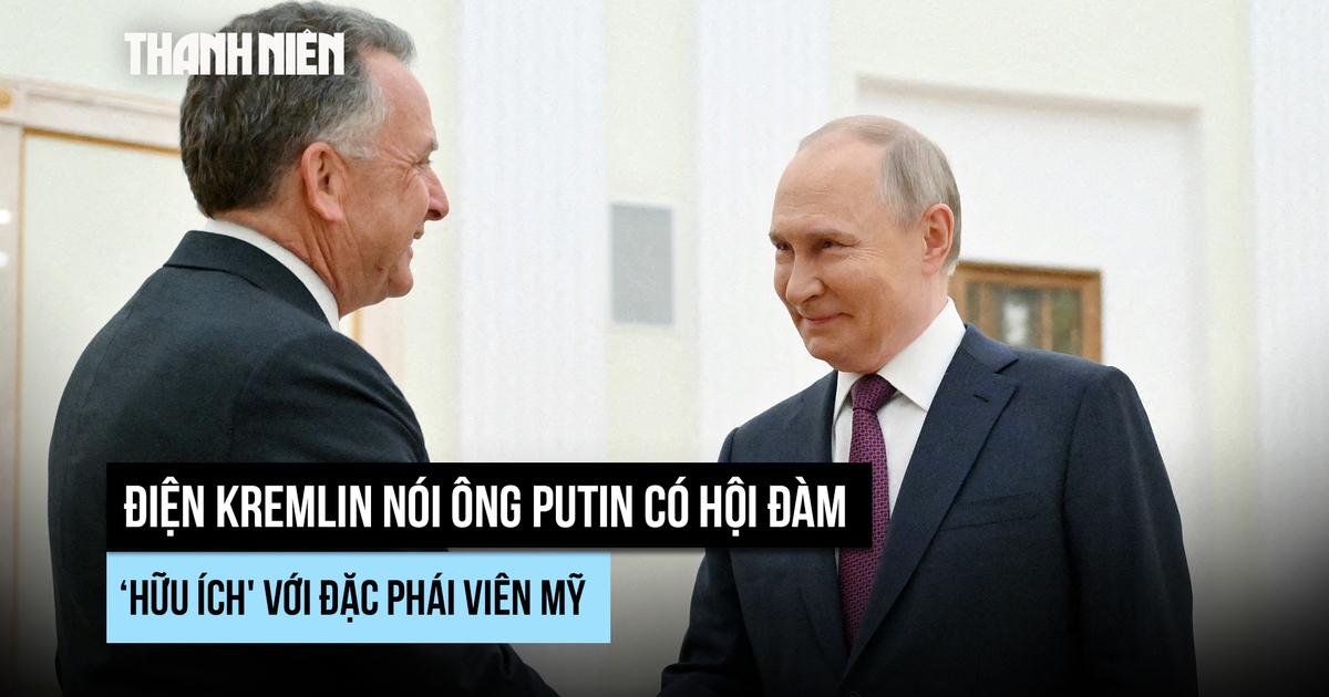 Nga nói gì về hội đàm giữa ông Putin với đặc sứ của ông Trump?