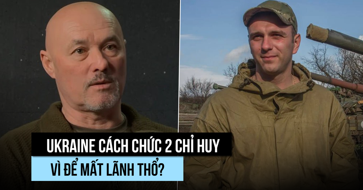 Ukraine cách chức 2 chỉ huy quân đoàn vì để mất lãnh thổ