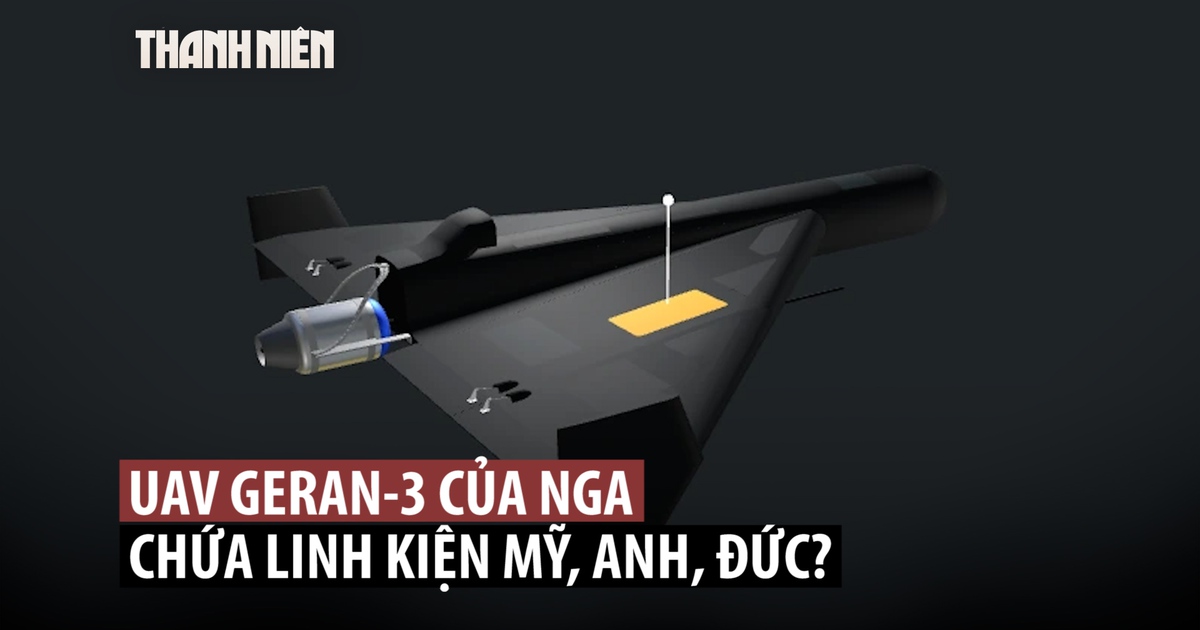 UAV tự sát phản lực Geran-3 của Nga có gì đặc biệt?