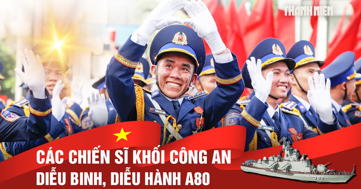Các chiến sĩ khối Công an tham gia diễu binh, diễu hành A80