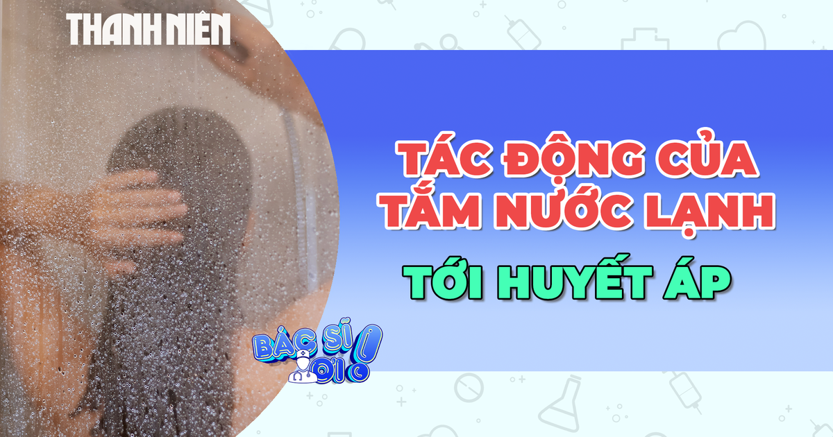 Tắm nước lạnh và những tác động không ngờ với huyết áp