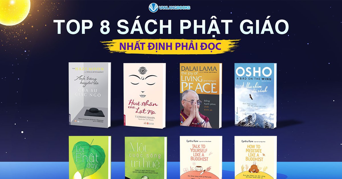 Top 8 s&aacute;ch Phật gi&aacute;o hay gieo mầm an nhi&ecirc;n cho m&ugrave;a Trung thu