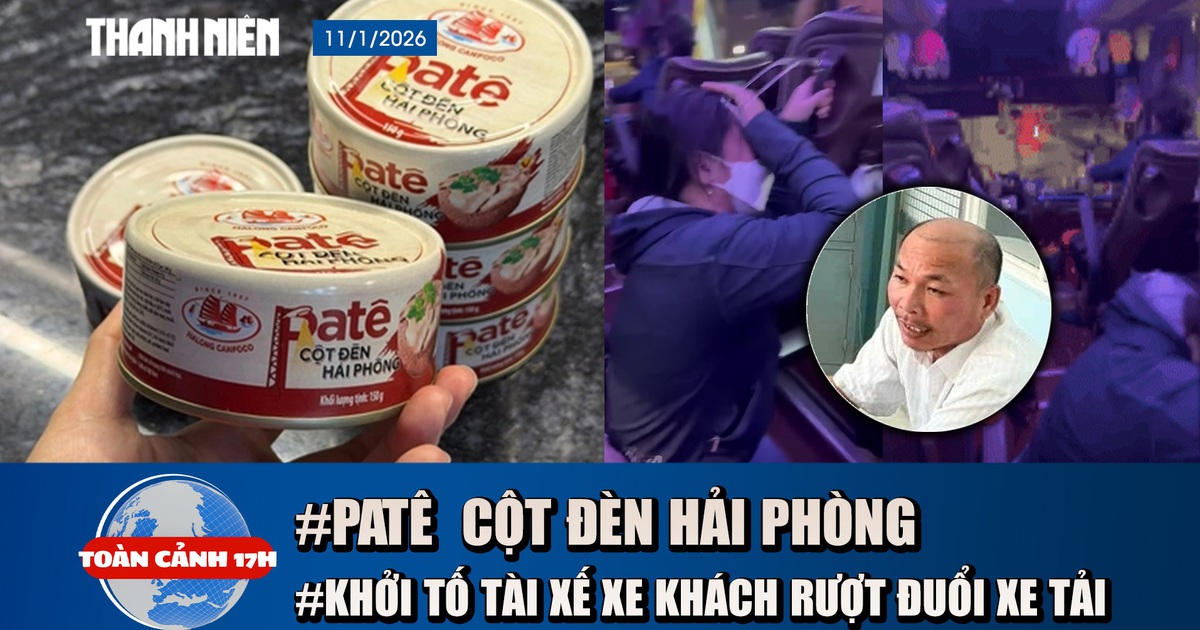 Toàn cảnh 17h: Sở Y tế lên tiếng vụ Patê cột đèn Hải Phòng | Khởi tố tài xế vụ ‘chuyến xe bão táp’