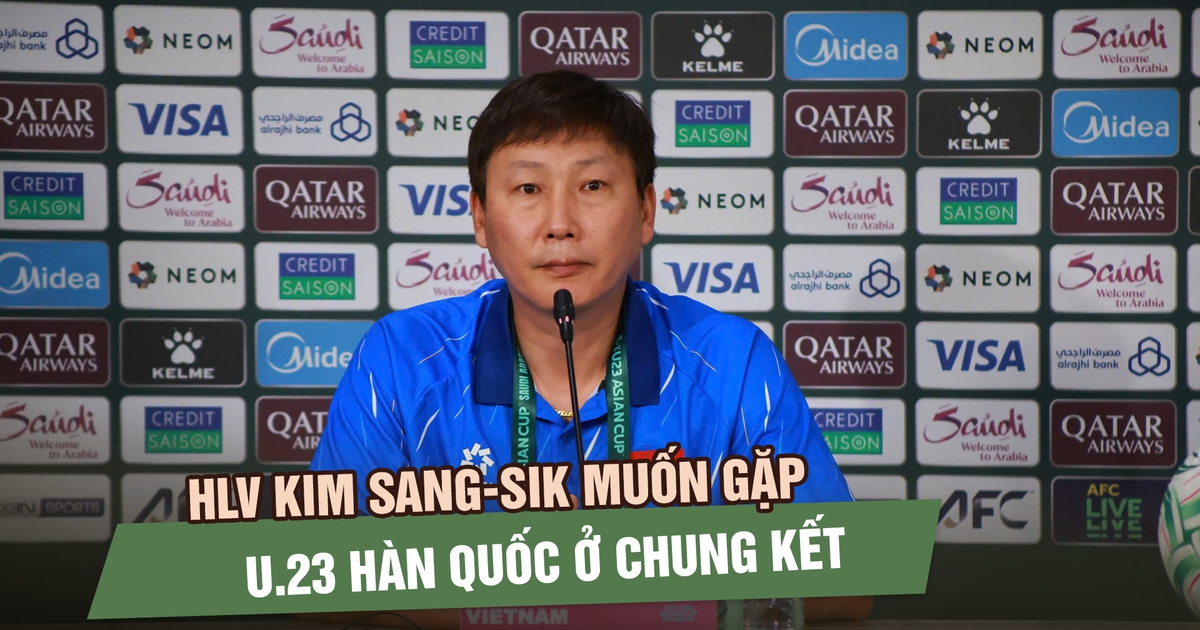 HLV Kim Sang-sik muốn gặp U.23 Hàn Quốc ở chung kết, HLV U.23 Trung Quốc nói bán kết sẽ ‘khó nhằn’