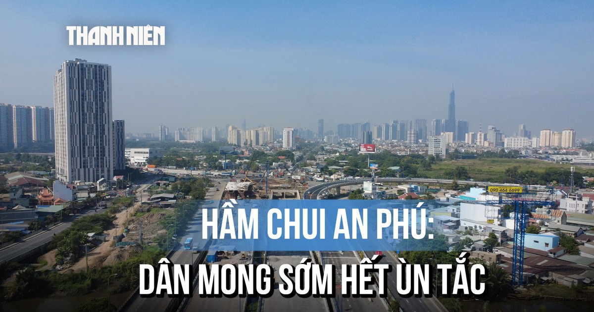 [FLYCAM] Hầm chui nút giao An Phú hiện trạng ra sao sát ngày thông xe?