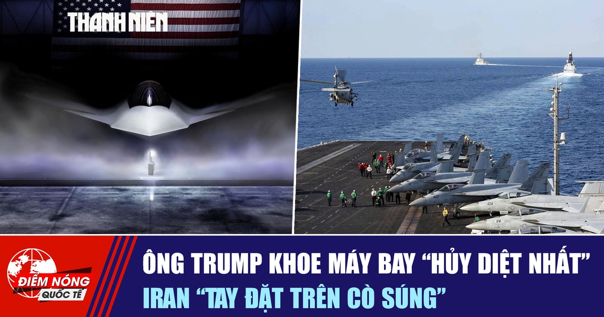Tiêu điểm quốc tế ngày 24.1: Ông Trump khoe máy bay 'hủy diệt nhất' | Iran 'tay đặt trên cò súng'