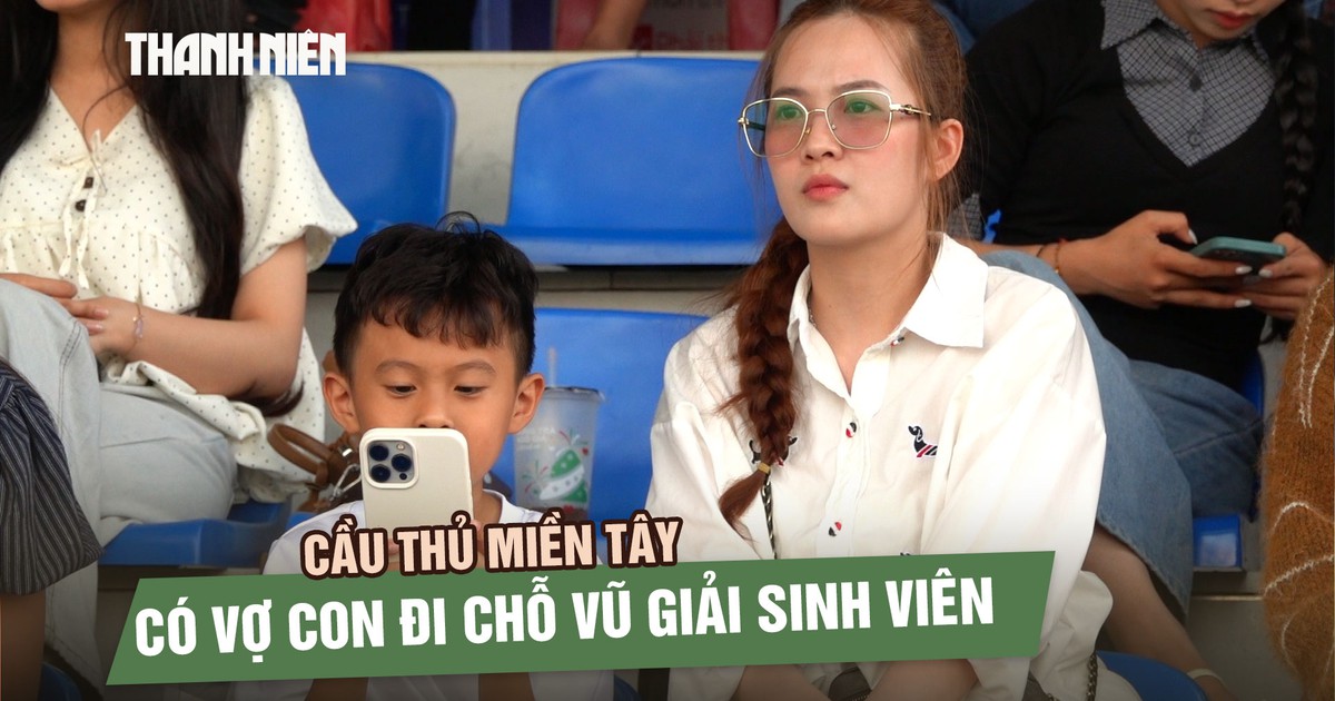 Cầu thủ miền Tây có vợ con đi chỗ vũ giải sinh viên: ‘Bé lớn sẽ cho theo bóng đá’