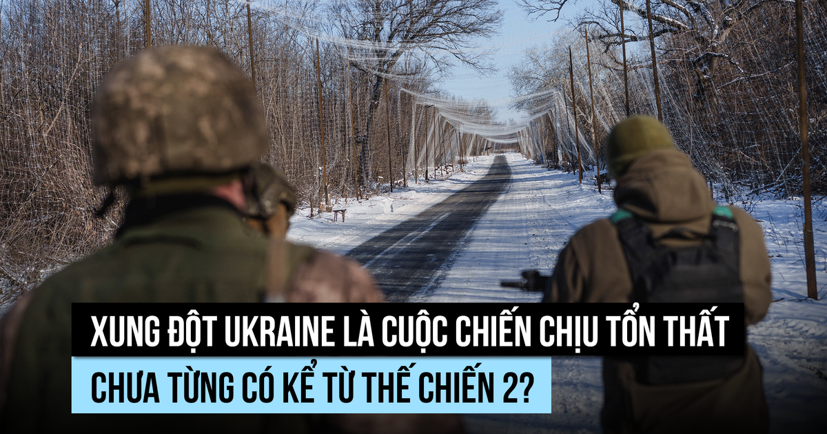 Xung đột Ukraine là cuộc chiến gây tổn thất quân sự lớn nhất kể từ Thế chiến 2?