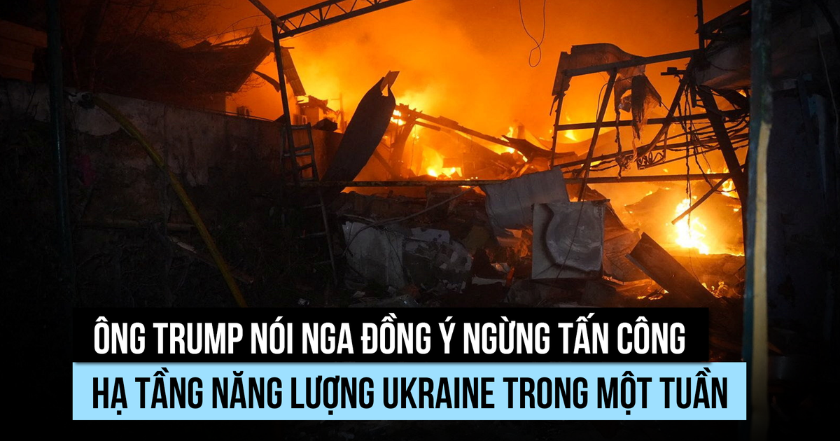 Ông Trump nói đã thuyết phục ông Putin ngừng tấn công hạ tầng năng lượng Ukraine