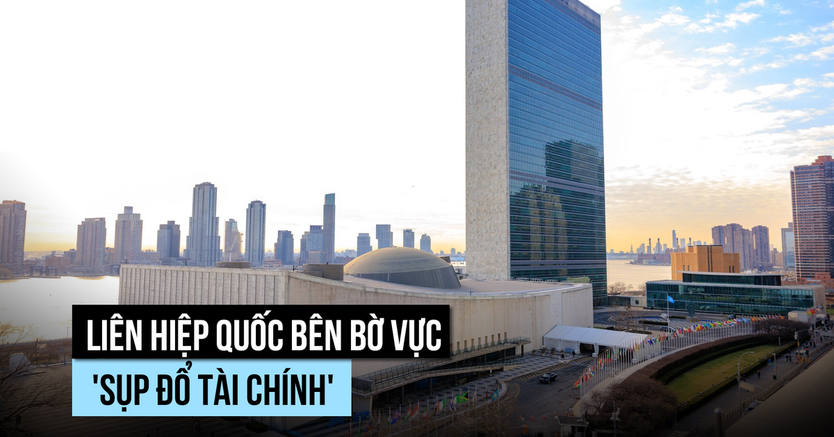 Liên Hiệp Quốc cận kề bờ vực 'sụp đổ tài chính'