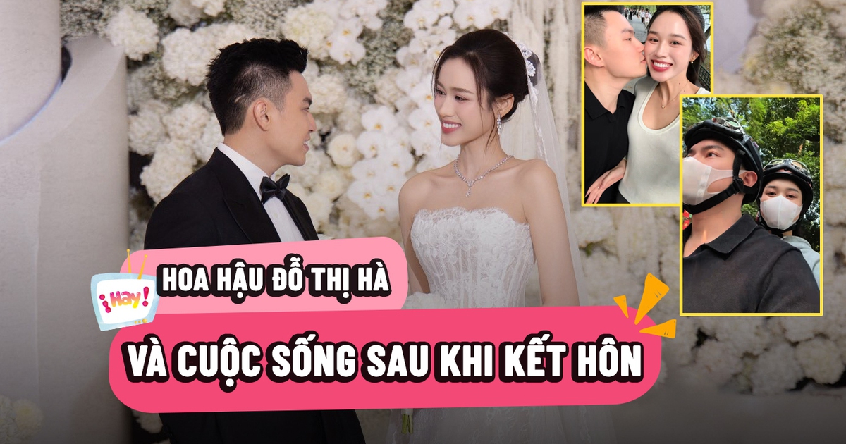 Hoa hậu Đỗ Thị Hà sau khi kết hôn: Rời vị trí CEO, hé lộ cuộc sống vợ chồng son