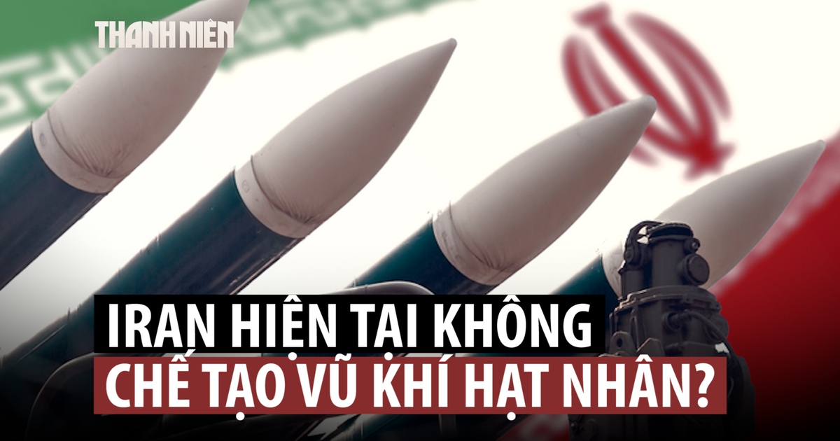 Điệp viên phương Tây nói Iran không chế tạo vũ khí hạt nhân