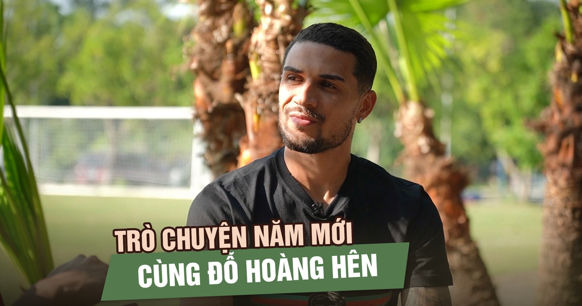 Đỗ Hoàng Hên và cái tết đầu tiên là công dân Việt Nam: Mê phở chay, ước mơ khoác áo đội tuyển