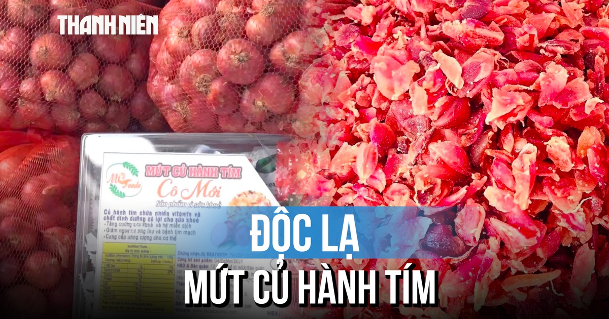 Tết nay ăn thử mứt làm từ ... củ hành tím