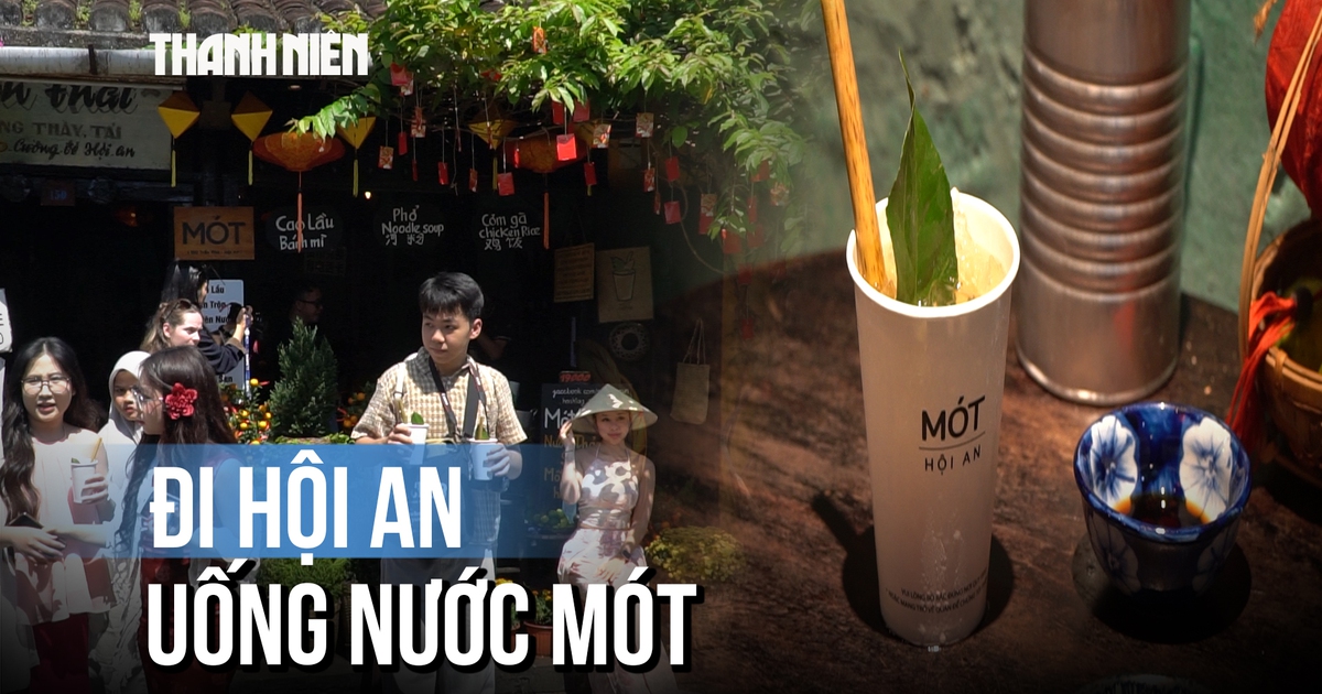 Đi Hội An uống nước Mót, ít ai biết nguồn gốc cái tên lạ