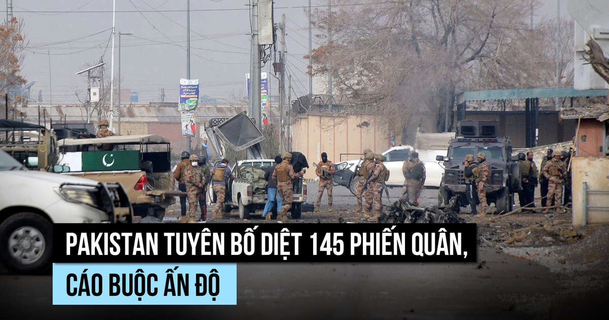 Pakistan tuyên bố tiêu diệt 145 phiến quân sau loạt tấn công đẫm máu cuối tuần