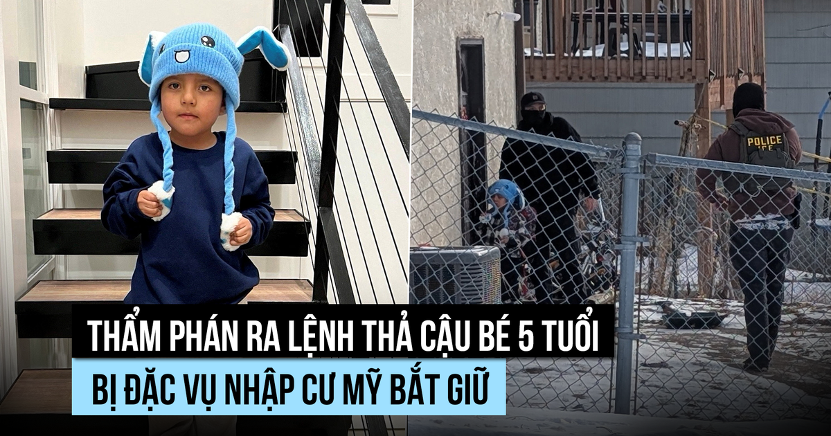 Thẩm phán ra lệnh thả cậu bé 5 tuổi bị đặc vụ nhập cư Mỹ bắt giữ