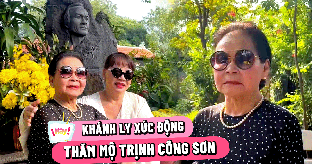 Ca sĩ Khánh Ly về nước sau cơn đột quỵ, xúc động viếng mộ Trịnh Công Sơn