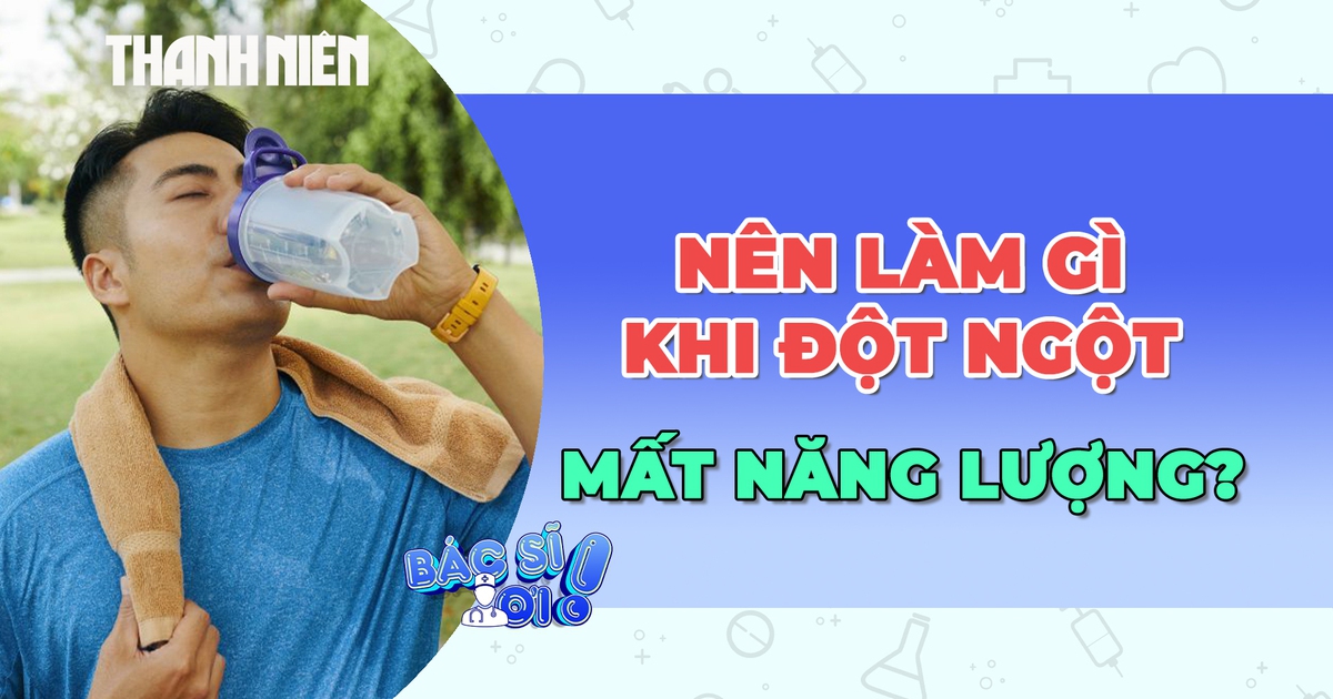 Nên làm gì khi cơ thể đột ngột mất năng lượng?