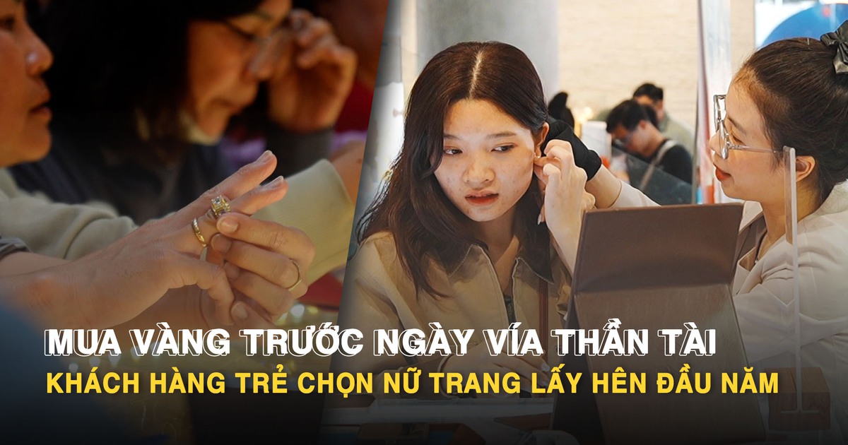 Mua vàng trước ngày vía Thần Tài: Khách hàng trẻ chọn nữ trang lấy hên đầu năm