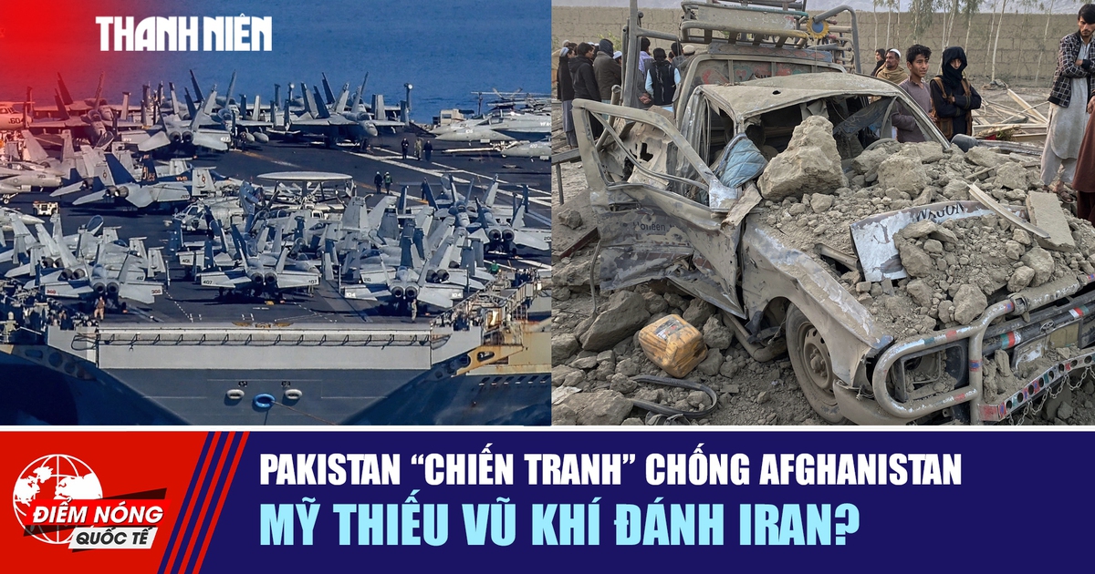 Tiêu điểm quốc tế 27.2: Pakistan 'chiến tranh' chống Afghanistan | Mỹ thiếu vũ khí đánh Iran?