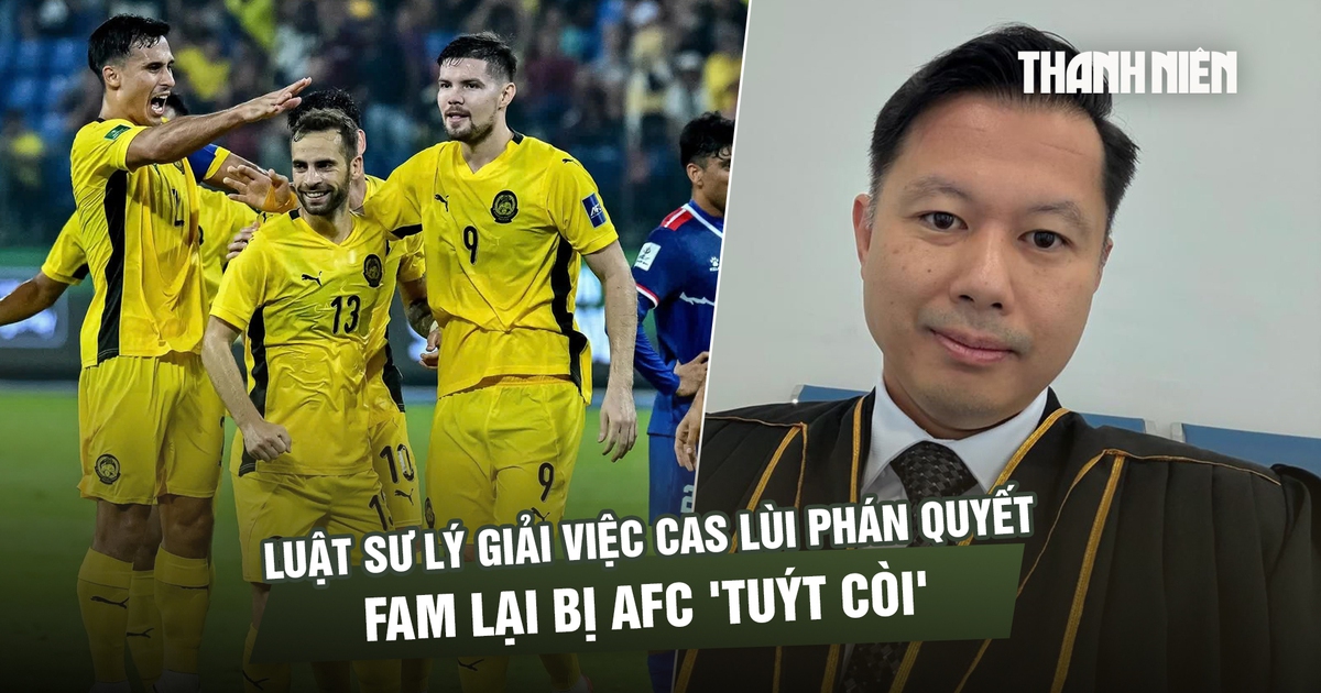 Luật sư Malaysia lý giải việc CAS lùi phán quyết, FAM lại bị AFC 'tuýt còi'
