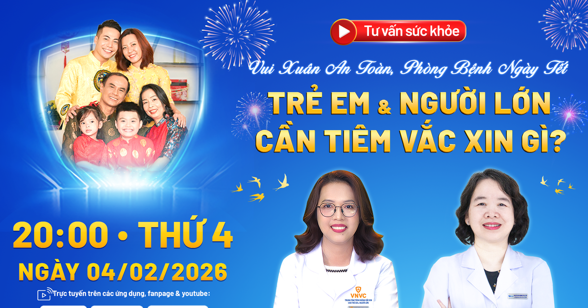 Vui xuân an toàn ngày tết - Trẻ em và người lớn cần tiêm vắc xin gì?