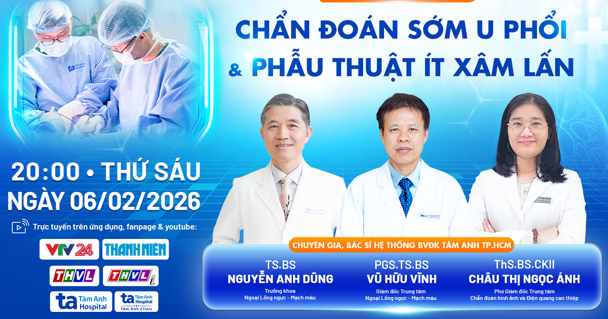 Live 
        Chuyên gia tư vấn về phương pháp mới trong chẩn đoán và điều trị u phổi