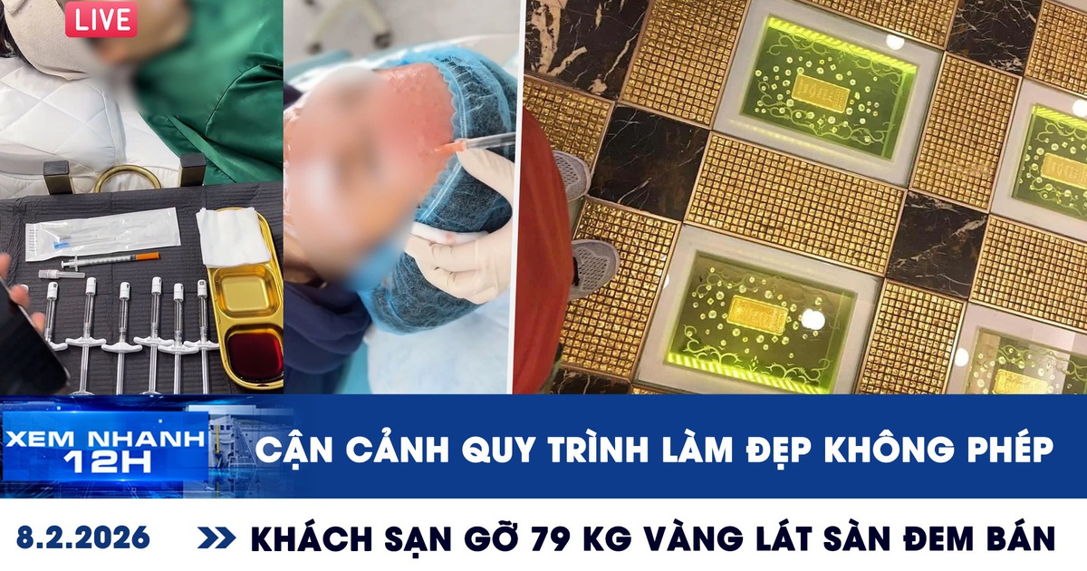 Xem nhanh 12h: Cận cảnh quy trình làm đẹp không phép | Khách sạn gỡ 79 kg vàng lát sàn đem bán