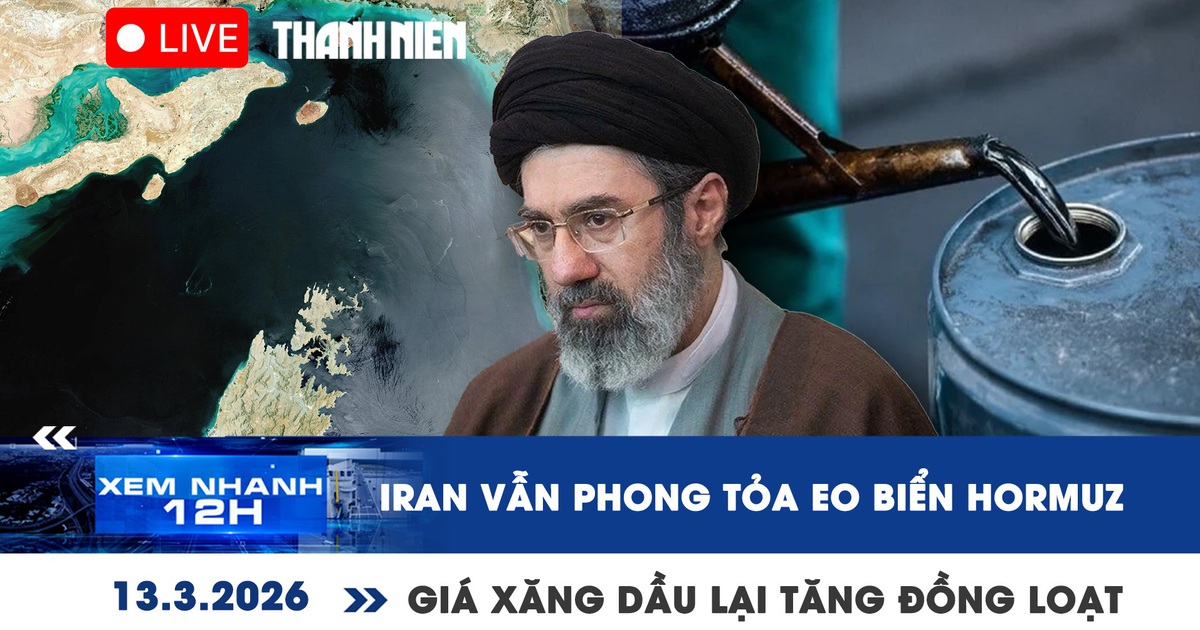 Xem nhanh 12h: Iran vẫn phong tỏa eo biển Hormuz | Giá xăng dầu lại tăng đồng loạt