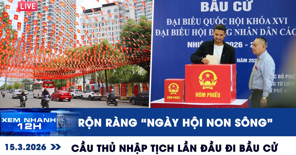 Xem nhanh 12h: Rộn ràng 'ngày hội non sông', cầu thủ nhập tịch lần đầu đi bầu cử