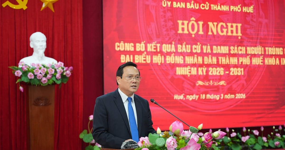 Công bố 53 người trúng cử HĐND thành phố Huế nhiệm kỳ 2026 - 2031