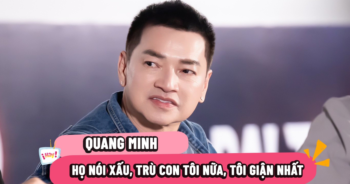 Nghệ sĩ Quang Minh: Tôi buồn vì con trai bị nói nặng lời