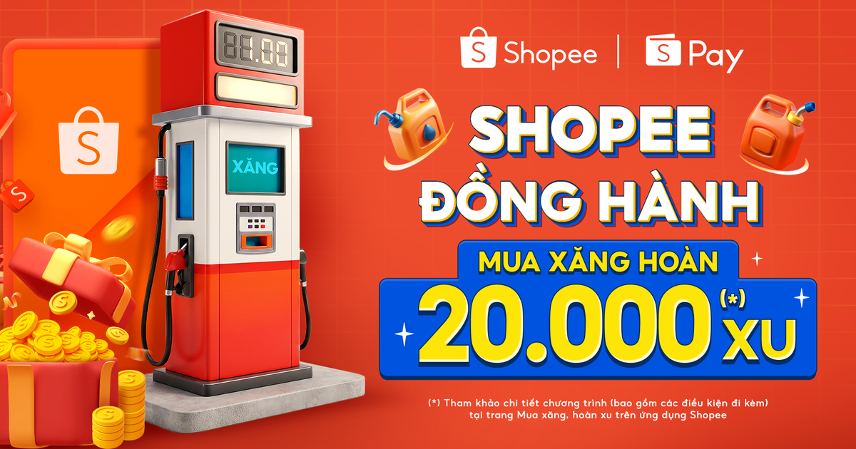 Shopee đồng hành cùng người dùng với chương trình 'Mua xăng hoàn 20.000 xu'