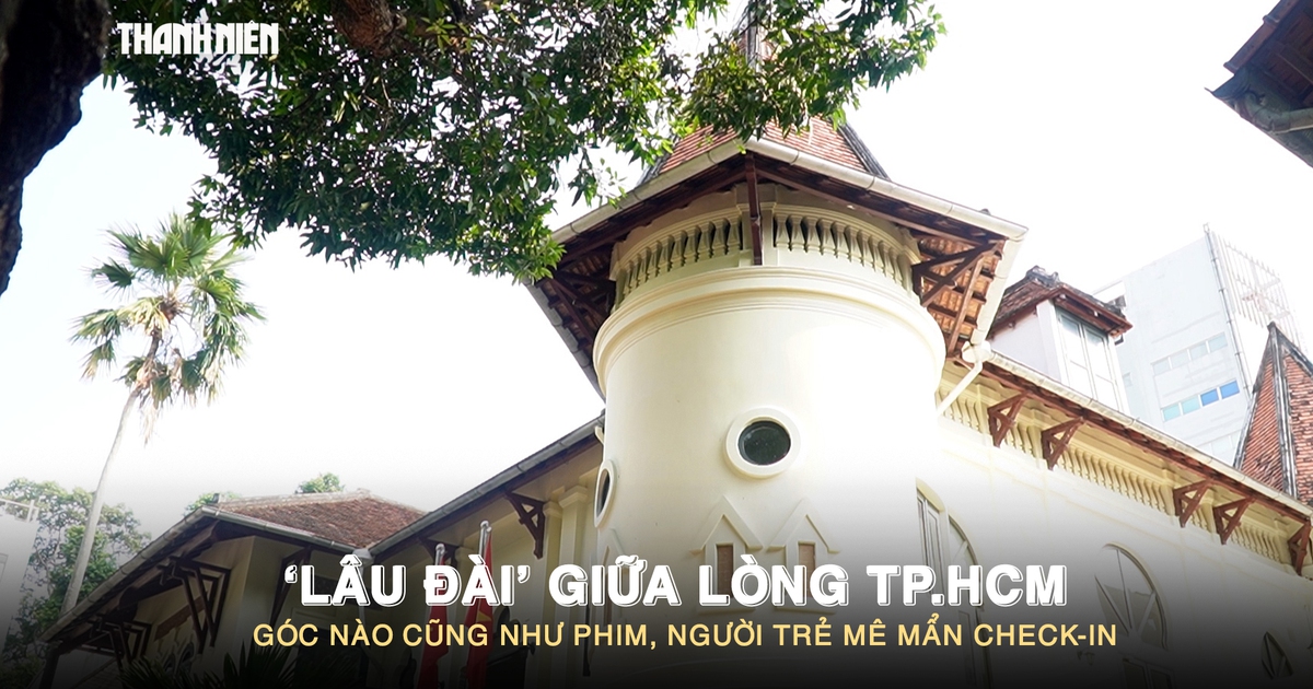 ‘Lâu đài’ giữa lòng TP.HCM: Góc nào cũng như phim, người trẻ mê mẩn check-in