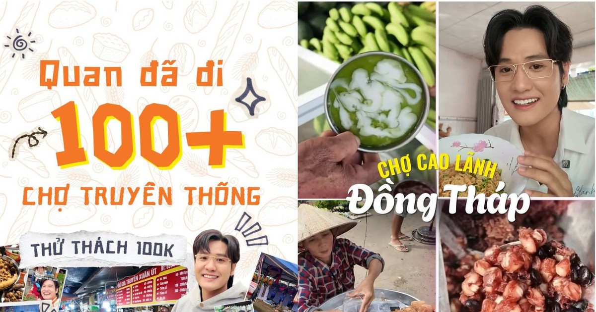 Quan Không Gờ và hành trình lan tỏa vẻ đẹp chợ truyền thống Việt qua 100 vlog