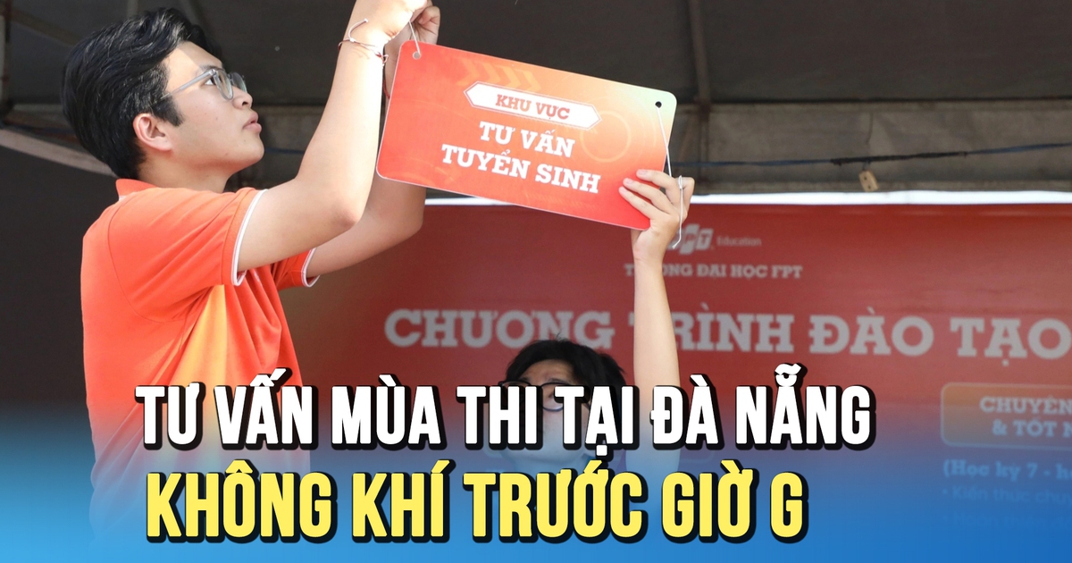 Chương trình Tư vấn mùa thi 2026 tại Đà Nẵng sẵn sàng chào đón thí sinh
